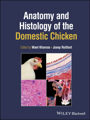 cover image of Anatomy and Histology of the Domestic Chicken